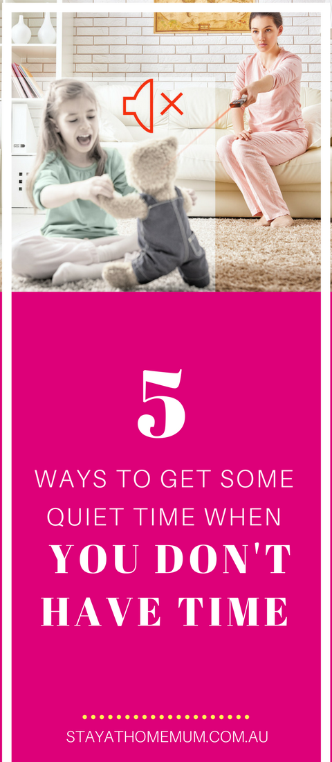 5 Ways to Get Some Quiet Time When You Don't Have Time