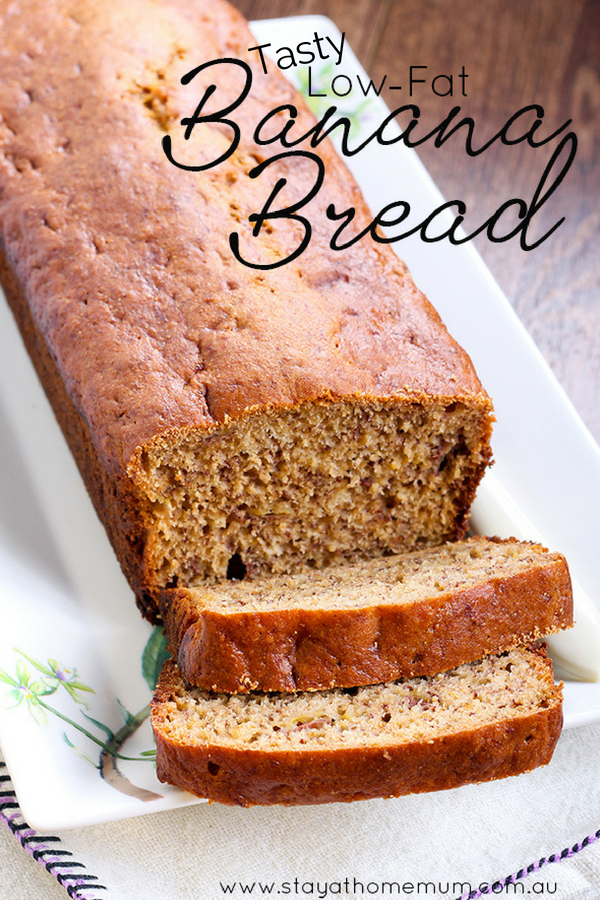 Low Fat Banana Bread | Stay at Home Mum.com.au