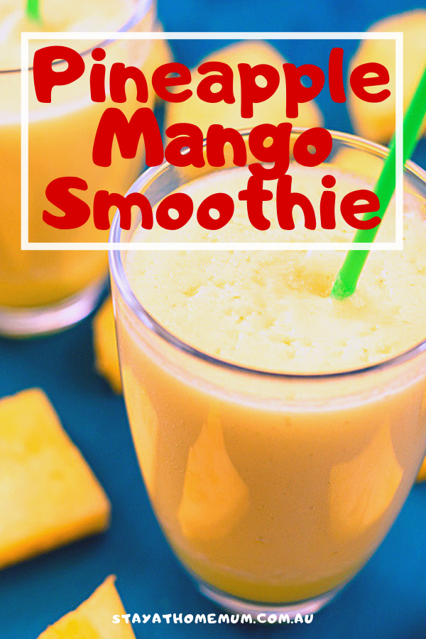 Refreshing Pineapple Mango Smoothie
