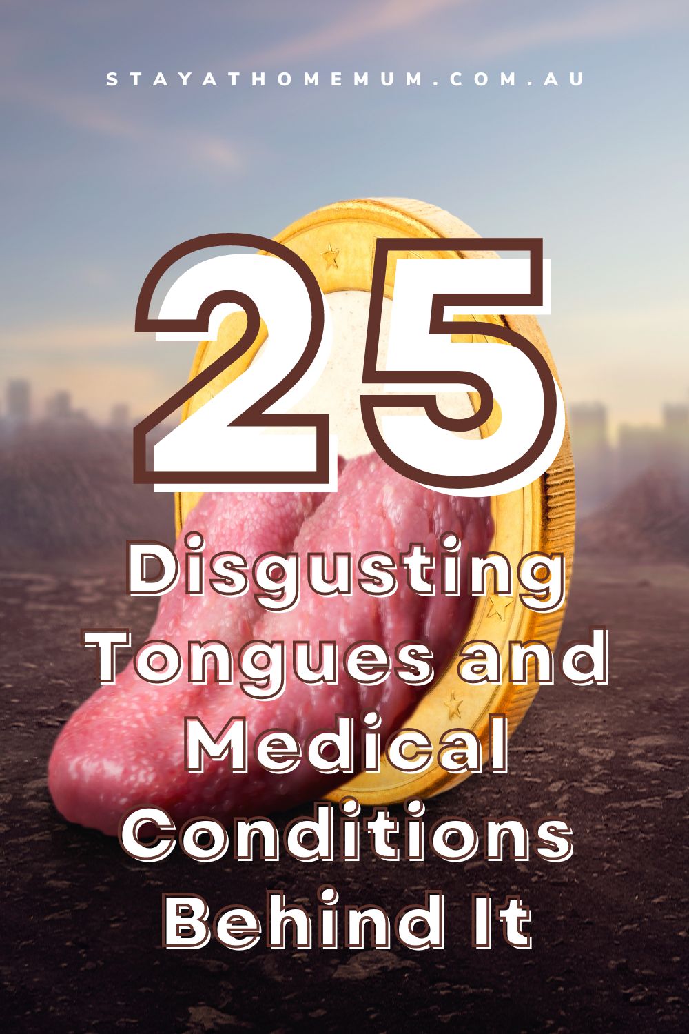 25 Disgusting Tongues and Medical Conditions Behind It I Stay at Home Mum