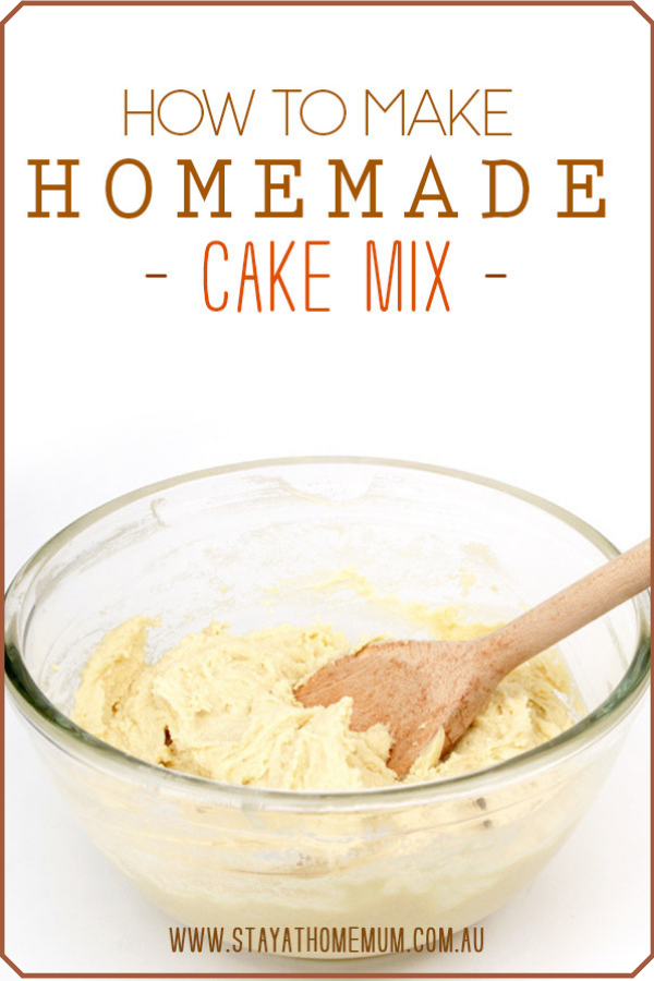homemade cake | Stay at Home Mum.com.au