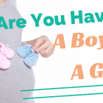 Are You Having a Boy or a Girl? | Stay at Home Mum