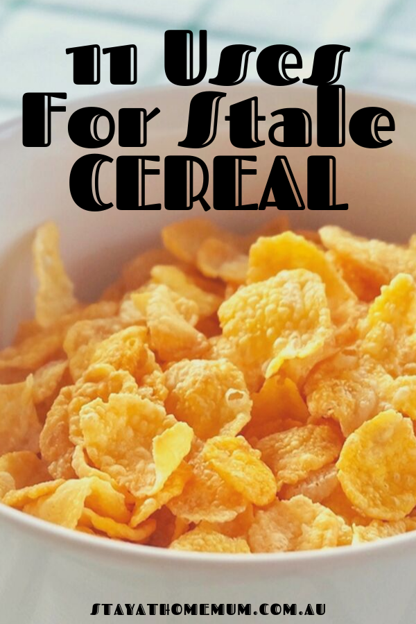 11 Uses For Stale Cereal | Stay at Home Mum.com.au