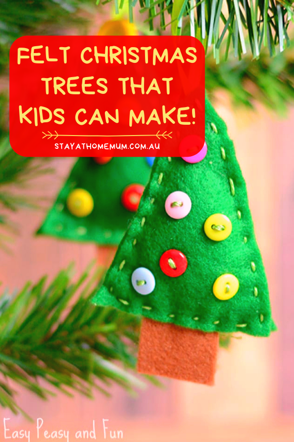 Felt Christmas Trees That Kids Can Make | Stay at Home Mum.com.au