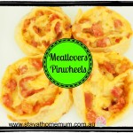 Meatlovers Pinwheel | Stay at Home Mum