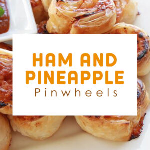 Best Ham and Pineapple Pinwheels Recipe