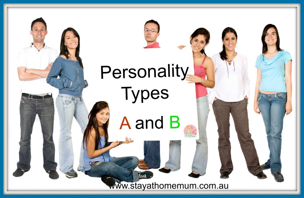Personality Types A and B