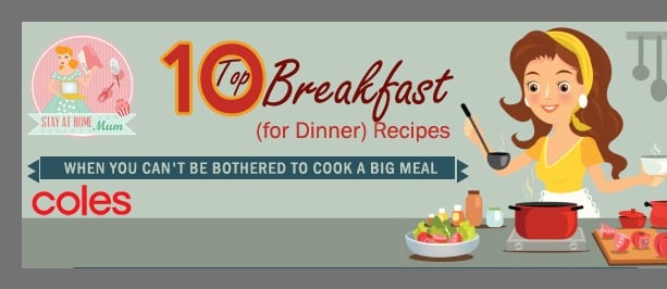 Top Ten Breakfast for Dinner Recipes