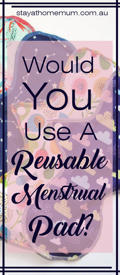 reusable menstrual pad | Stay at Home Mum