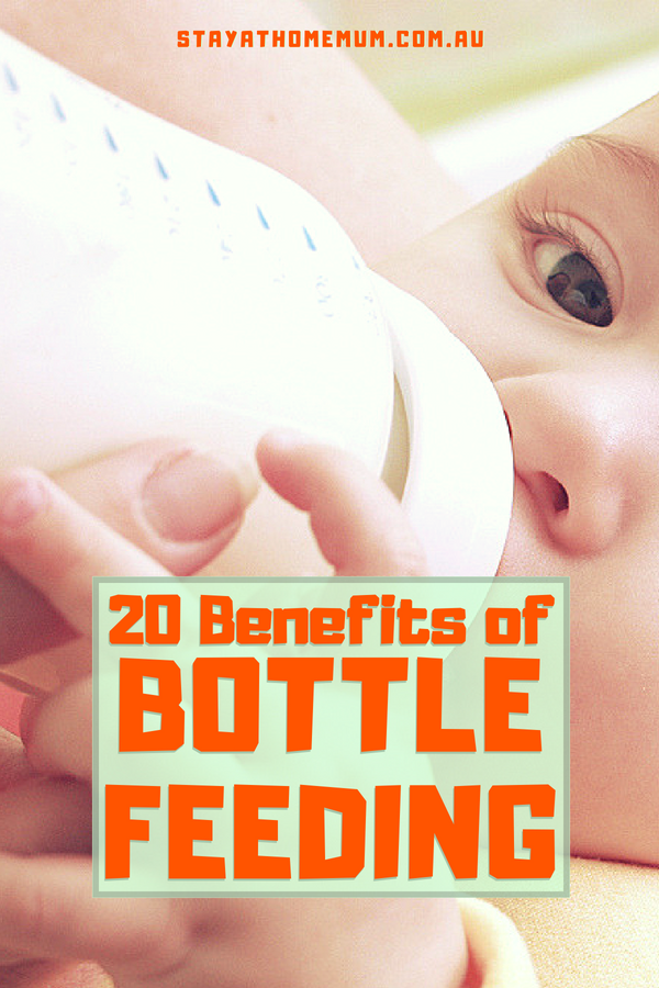 20 Benefits of bottle feeding | Stay at Home Mum.com.au
