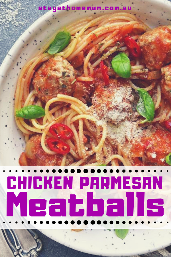 Chicken Parmesan Meatballs | Stay at Home Mum.com.au