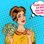 Credit cards are not your best friends. | Stay at Home Mum.com.au