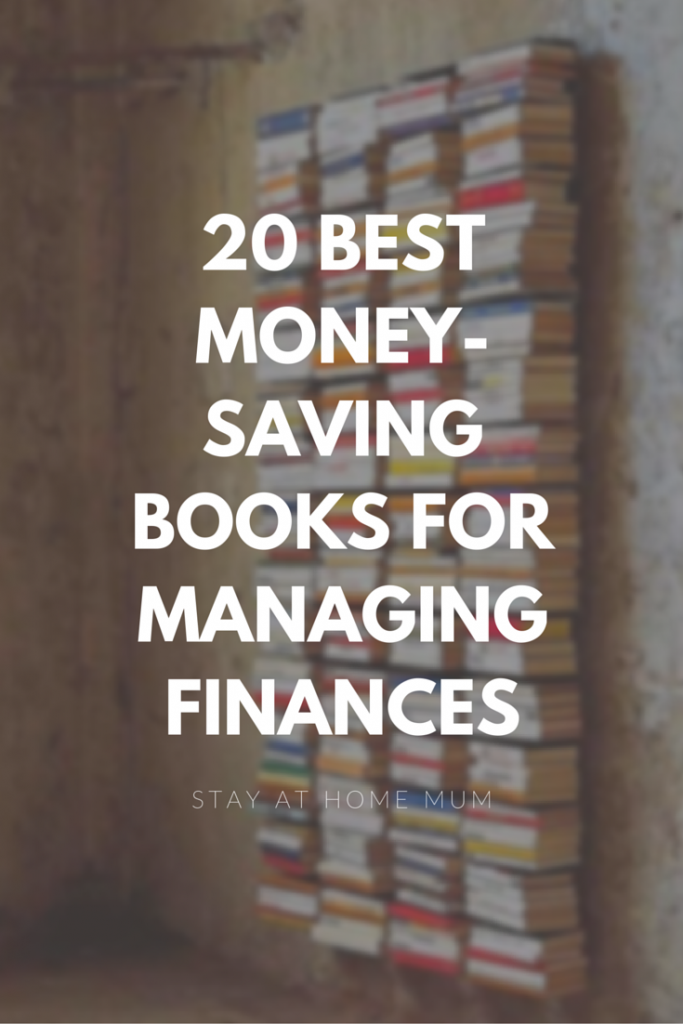 20 Best Money-Saving Books For Managing Finances | Stay At Home Mum