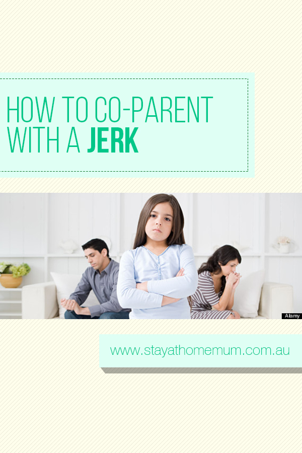 5-tips-on-how-to-co-parent-with-a-jerk-stay-at-home-mum