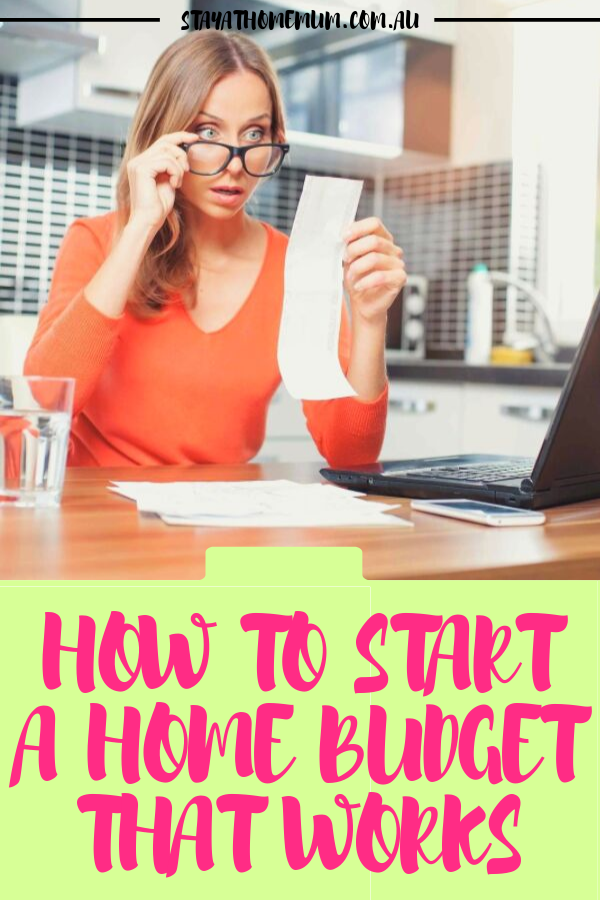 How to Start a Home Budget That Works | Stay at Home Mum