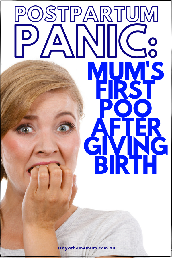 Postpartum Panic: Mum's First Poo After Giving Birth