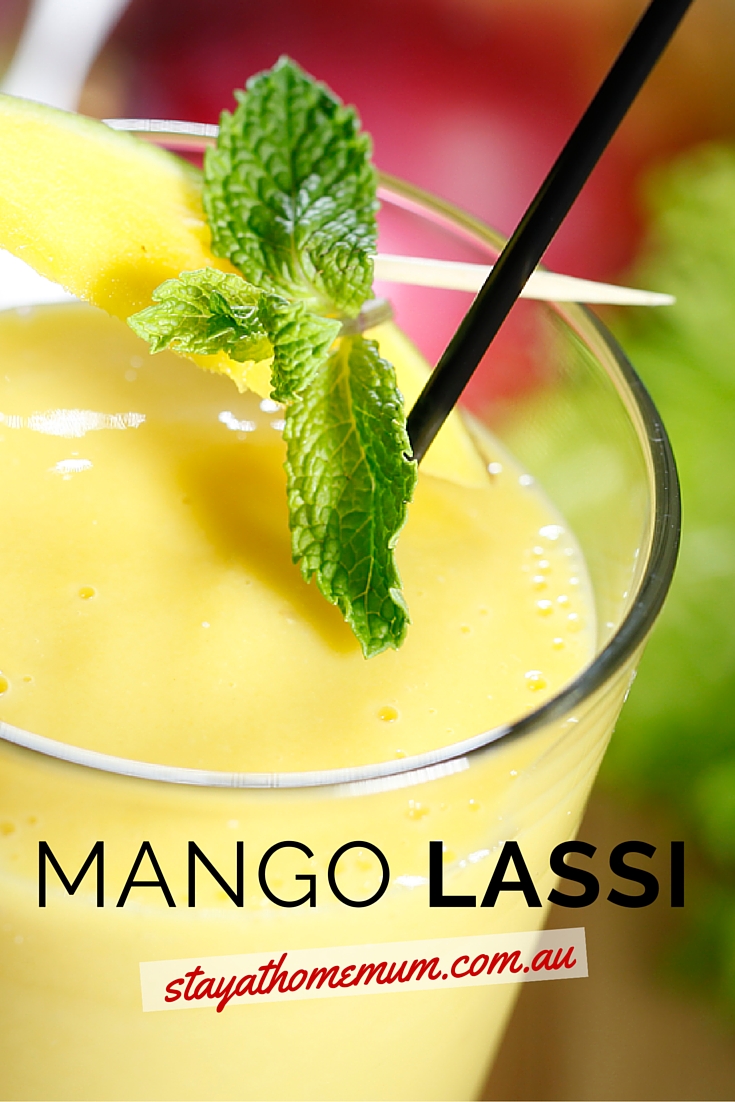 Mango Lassi | Stay at Home Mum