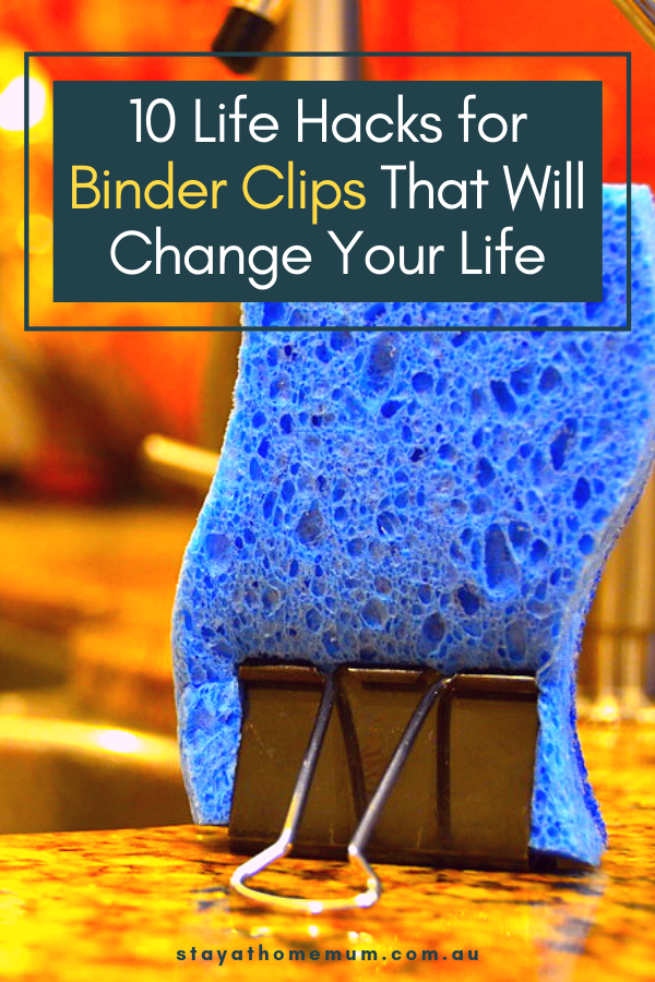 10 Life Hacks for Binder Clips That Will Change Your Life | Stay at Home Mum.com.au