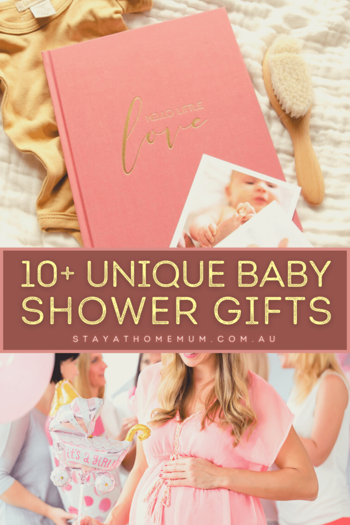 10+ Unique Baby Shower Gifts | Stay At Home Mum