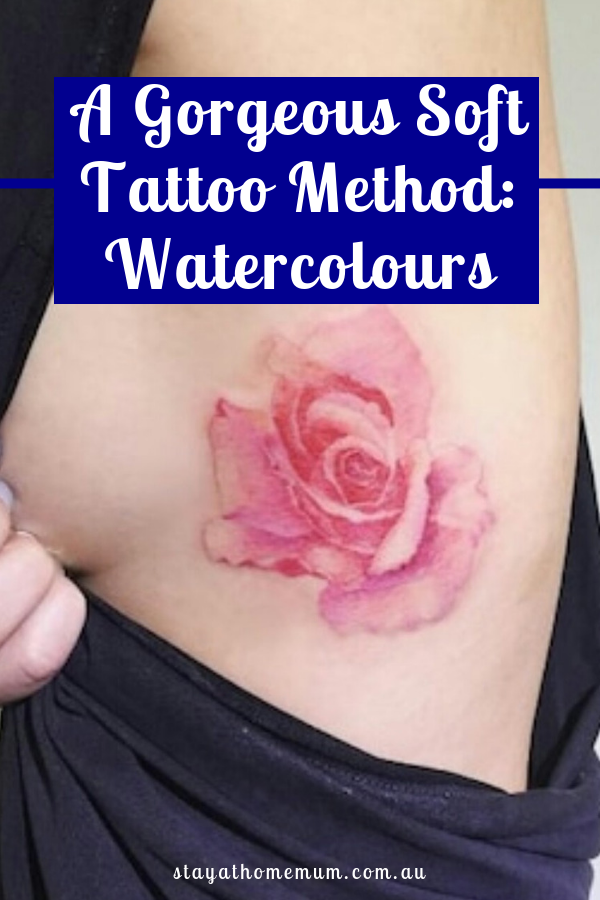 A Gorgeous Soft Tattoo Method: Watercolours | Stay At Home Mum