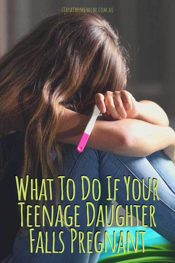 What To Do If Your Teenage Daughter Falls Pregnant