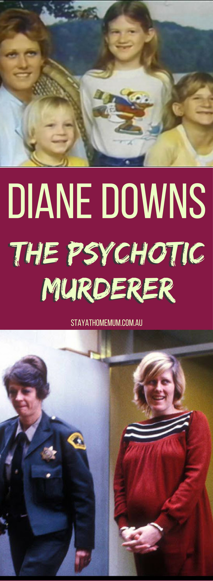 Diane Downs | Stay At Home Mum
