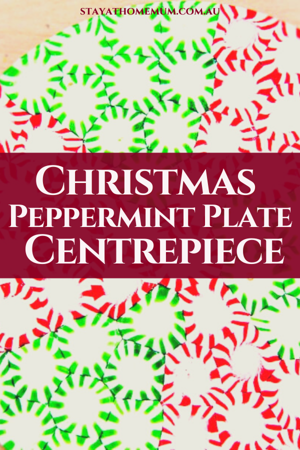 Christmas Peppermint Plate Centrepiece | Stay At Home Mum