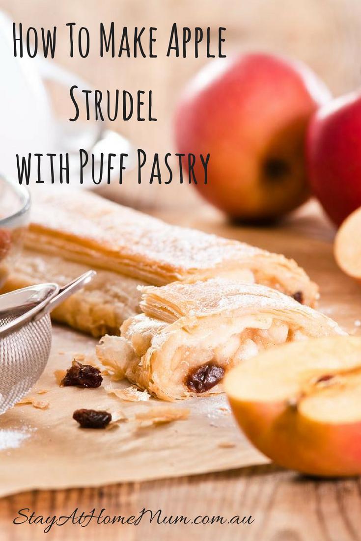 How To Make Apple Strudel with Puff Pastry - Stay At Home Mum