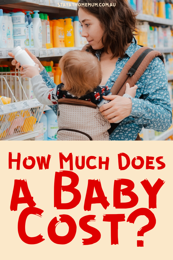 How Much Does a Baby Cost? | Stay at Home Mum