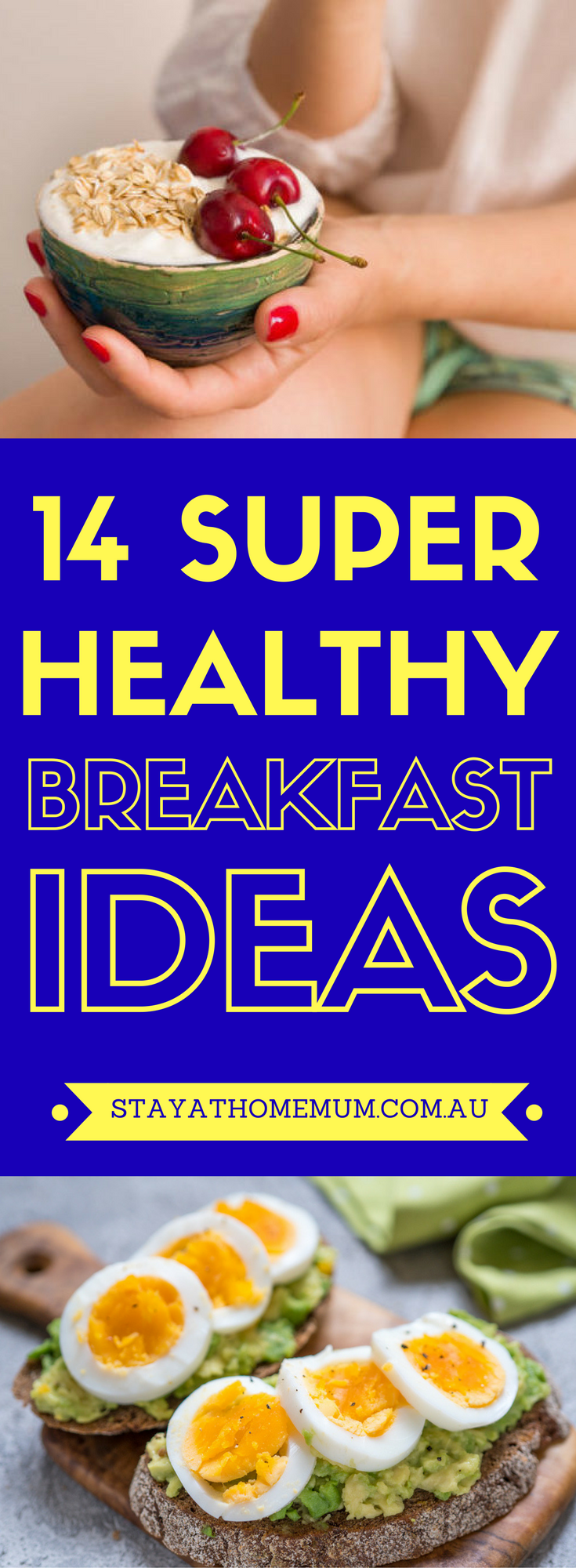 14 Super Healthy Breakfast Ideas