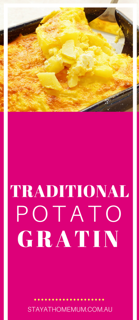 Traditional Potato Gratin | Stay at Home Mum.com.au
