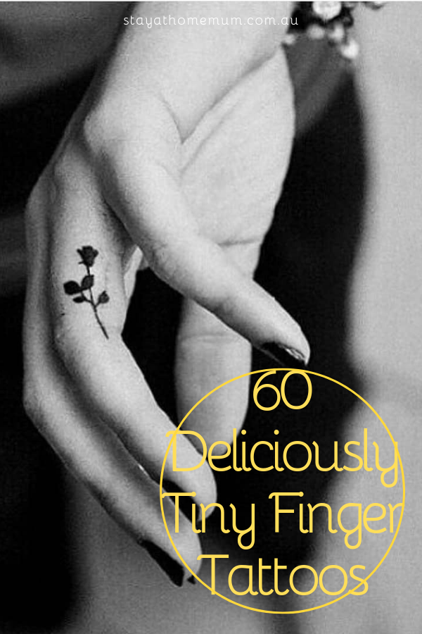 60 Deliciously Tiny Finger Tattoos | Stay at Home Mum.com.au