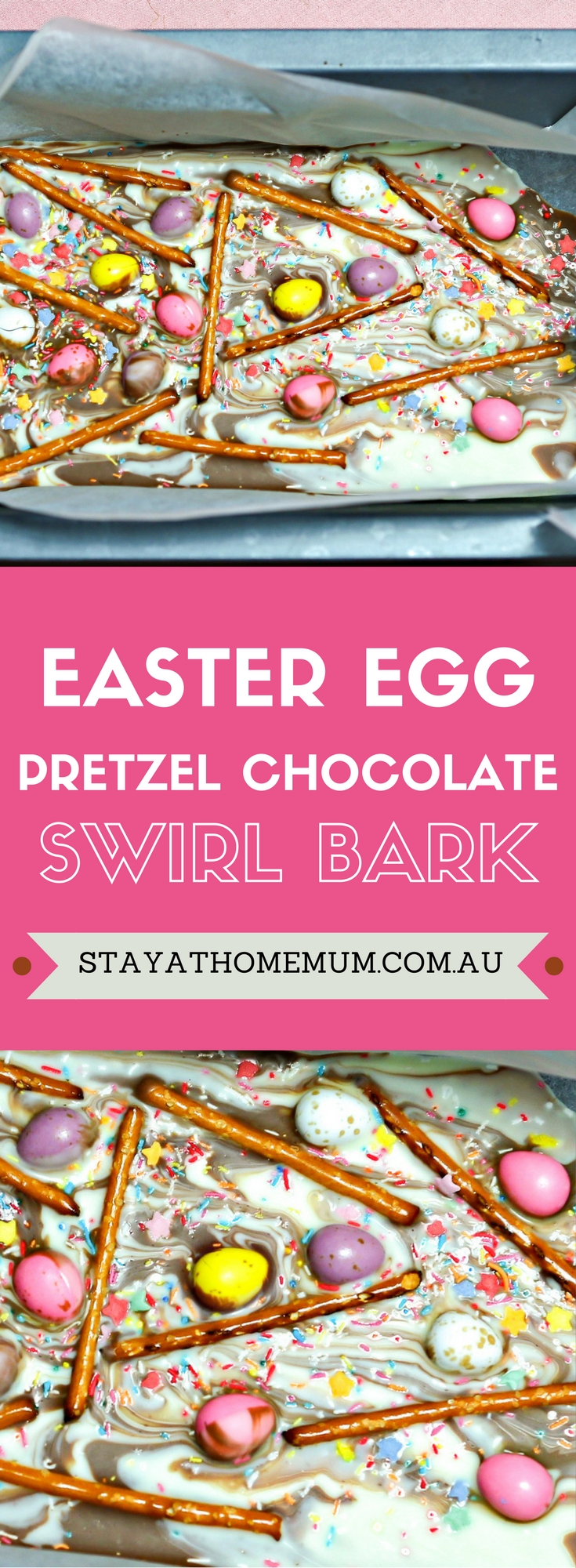 Easter Egg Pretzel Chocolate Swirl Bark Stay at Home Mum