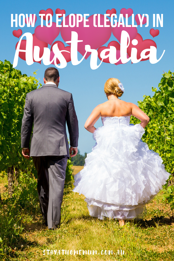 How to Elope (Legally) in Australia | Stay at Home Mum
