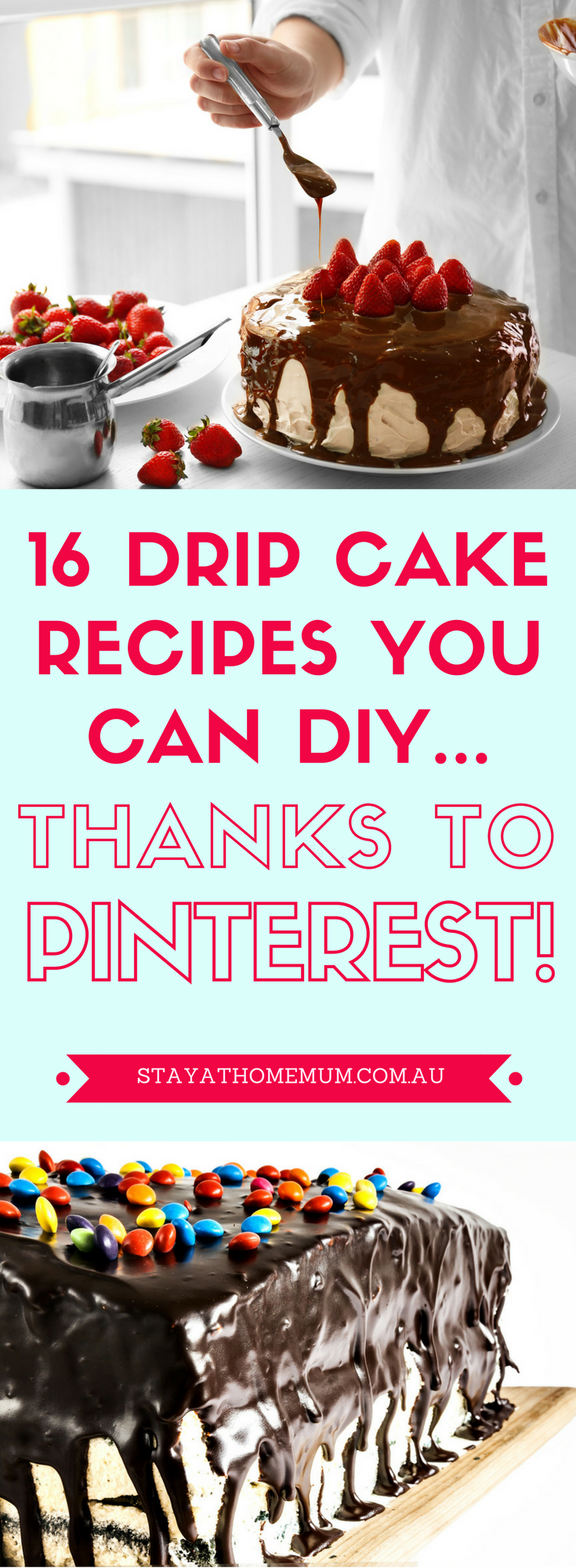16 Drip Cake Recipes You Can DIY... Thanks To Pinterest!