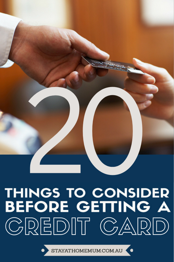 20 Things to Consider Before Getting a Credit Card | Stay at Home Mum