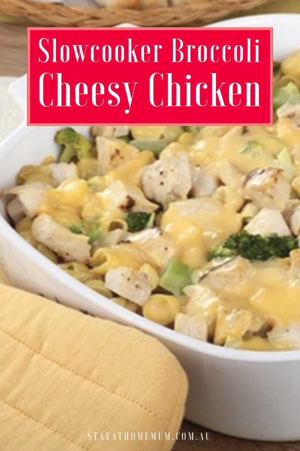 Slowcooker Broccoli Cheesy Chicken | Stay at Home Mum.com.au