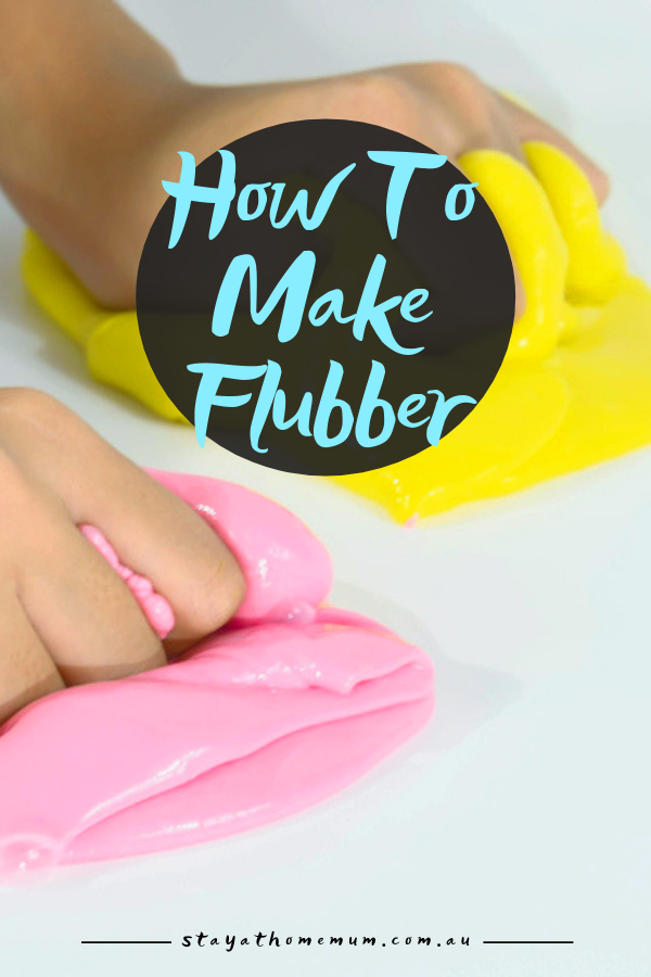How To Make Flubber | Stay at Home Mum