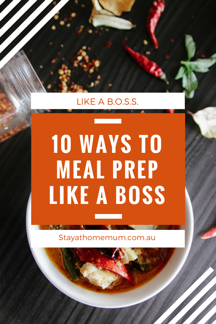 10 Ways to Meal Prep LIKE A BOSS