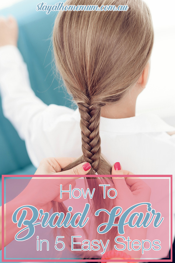 How To Do Hair Braiding in 5 Easy Steps
