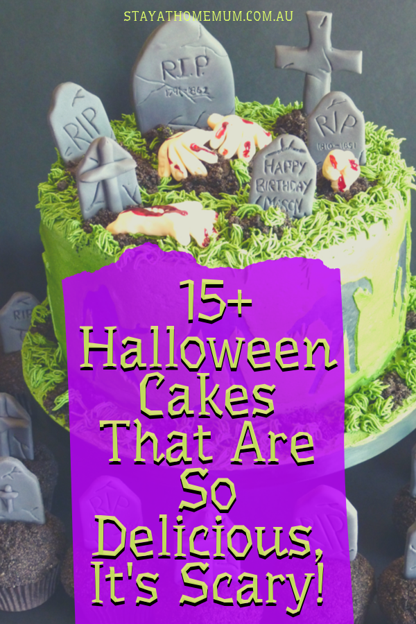 15+ Halloween Cakes That Are So Delicious, It's Scary! | Stay at Home Mum