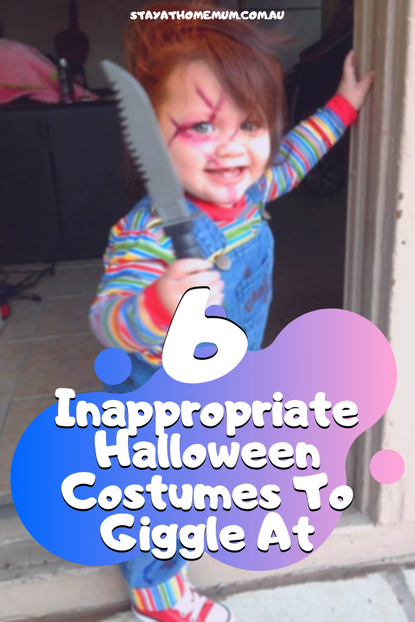 6 Inappropriate Halloween Costumes To Giggle At | Stay At Home Mum