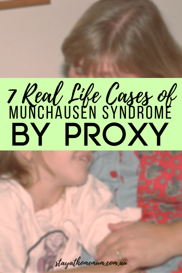 7 Real Life Cases of Munchausen Syndrome by Proxy | Stay at Home Mum