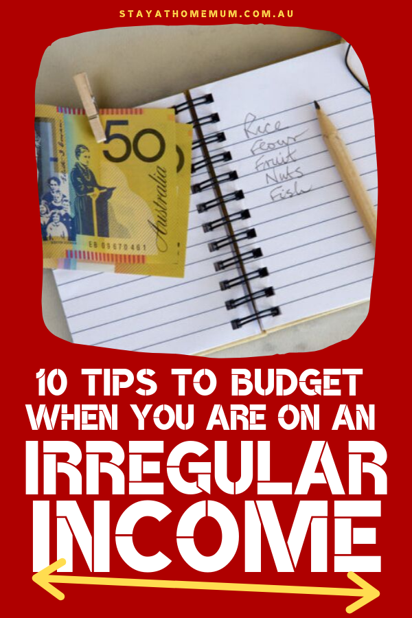 10 Tips to Budget When You Are On An Irregular Income | Stay At Home Mum