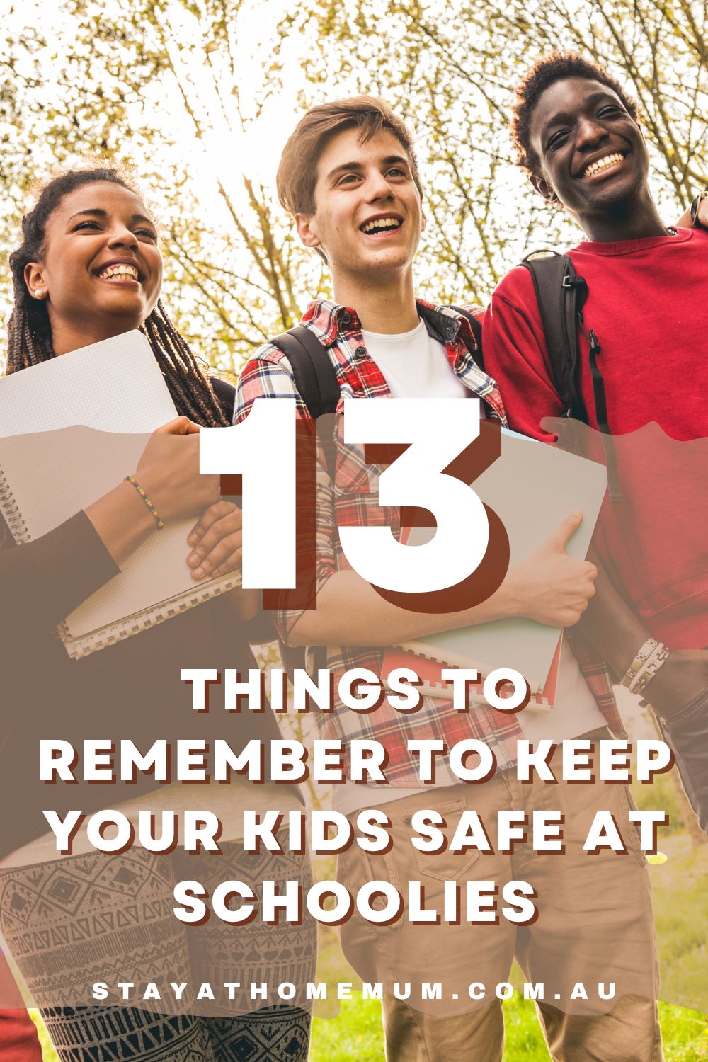13 Things to Remember to Keep Your Kids Safe at Schoolies Pinnable