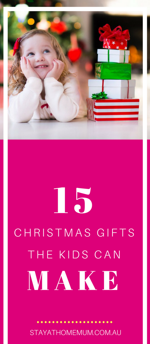 15 Christmas Gifts The Kids Can Make