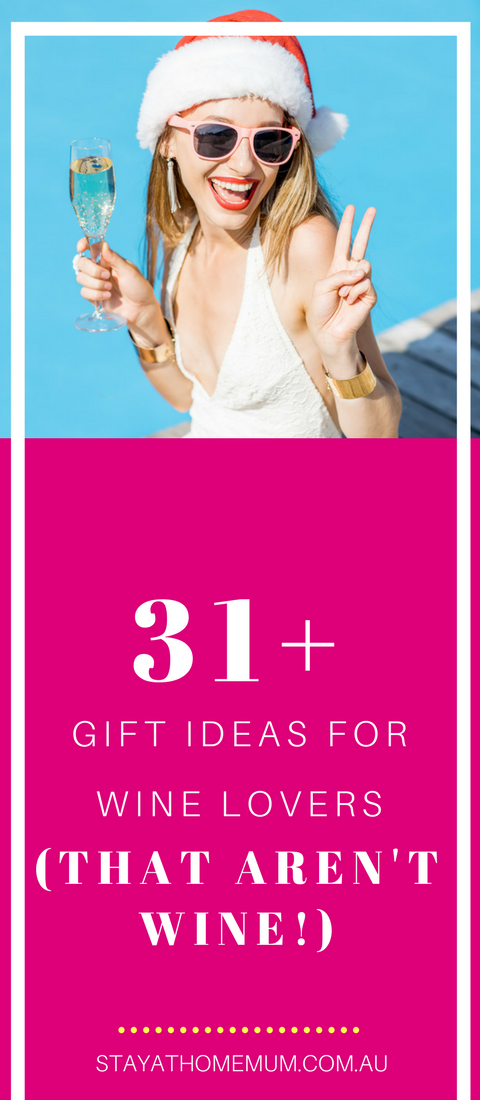 31+ Gift Ideas For Wine Lovers (That Aren't Wine!) (1)