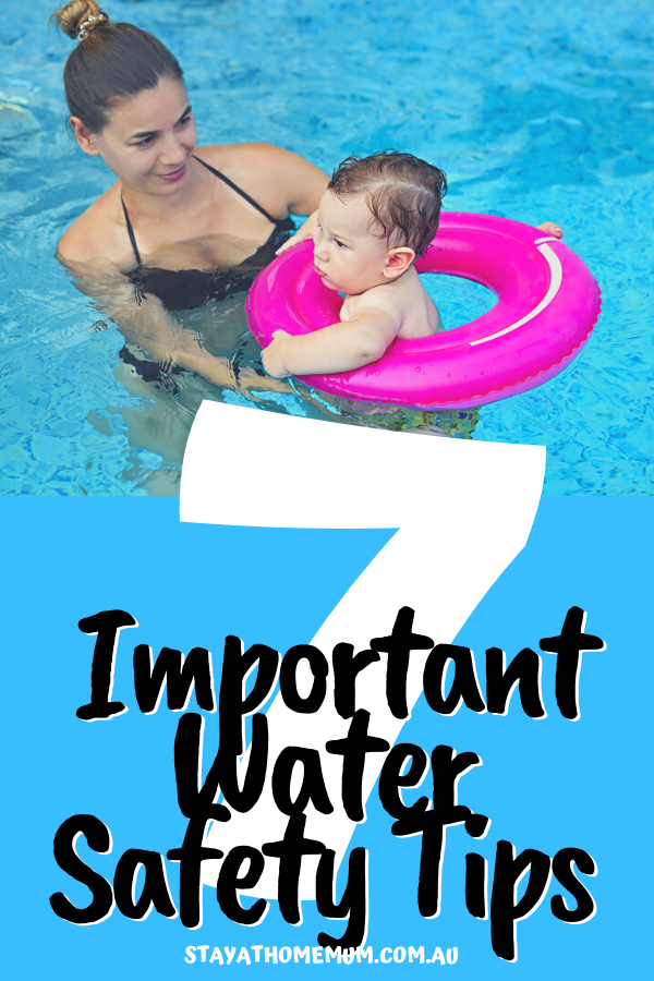 7 Important Water Safety Tips | Stay at Home Mum.com.au