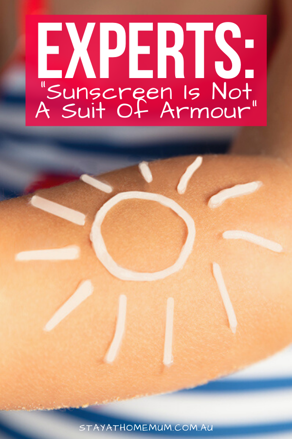 Suncreen Is Not A Suit of Armour | Stay At Home Mum