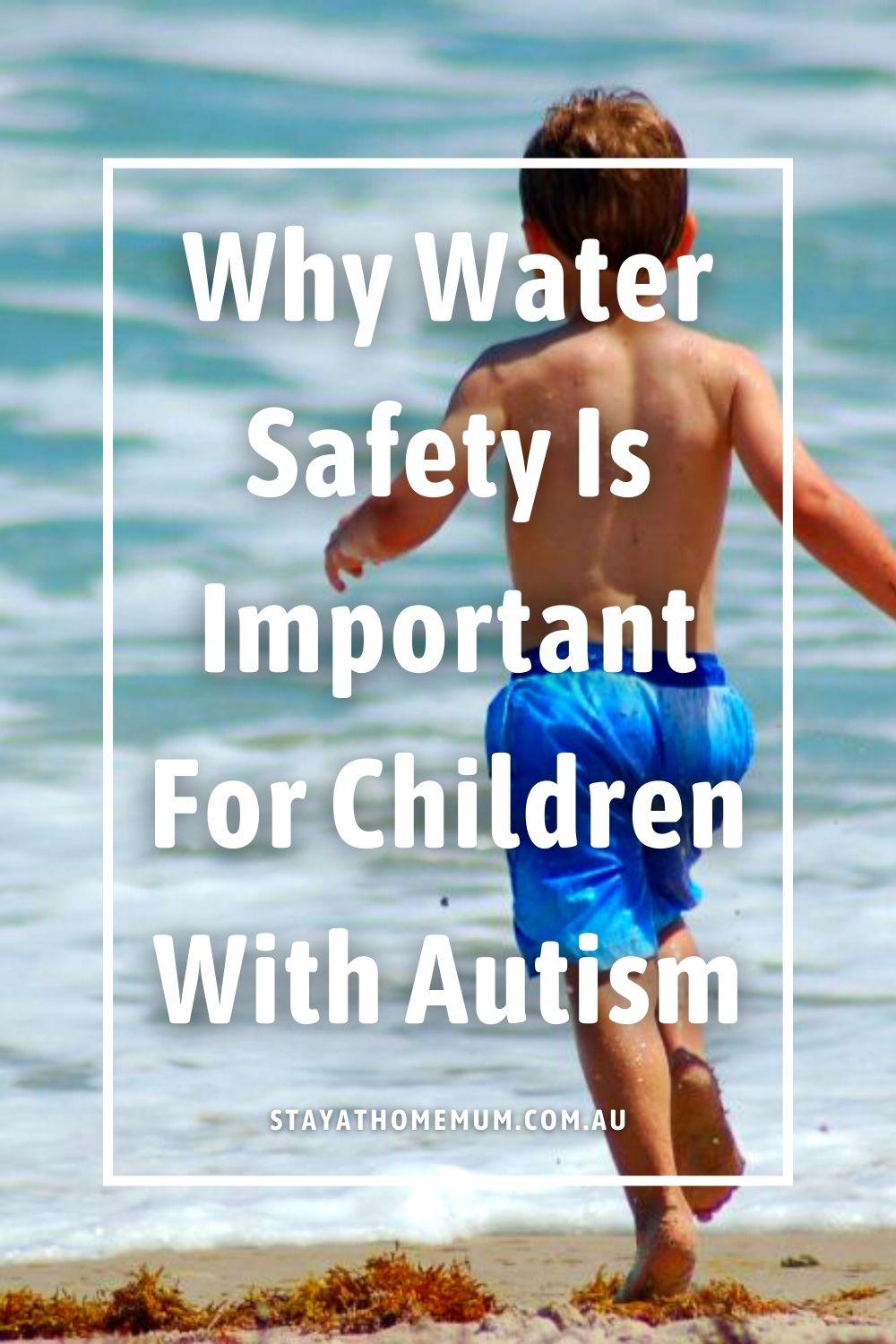 Why Water Safety Is Important For Children With Autism Pinnable